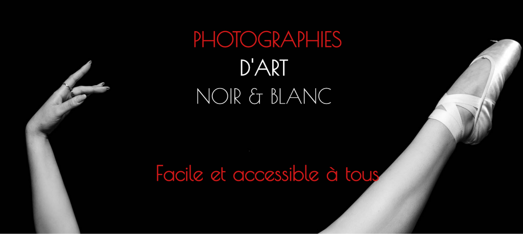 Photographie d'Art Noir & Blanc