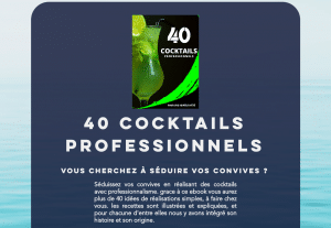 40 cocktails pour vos soirées