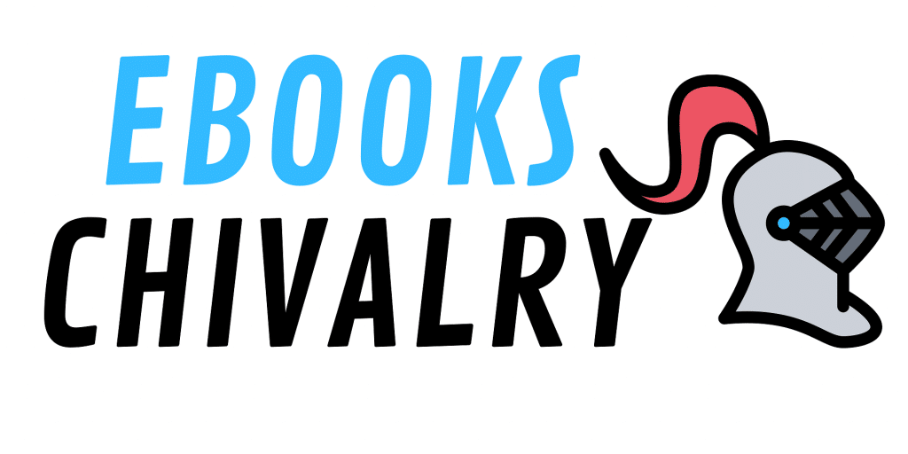 Ebooks Chivalry Gagne tes premiers 1000 € !