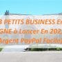 3 PETITS BUSINESS En LIGNE à Lancer En 2022 ! (Argent PayPal Facile) !
