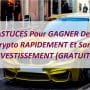7 ASTUCES Pour GAGNER De La Crypto RAPIDEMENT Et Sans INVESTISSEMENT (GRATUIT) !